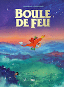 Boule de feu [nouvelle édition]